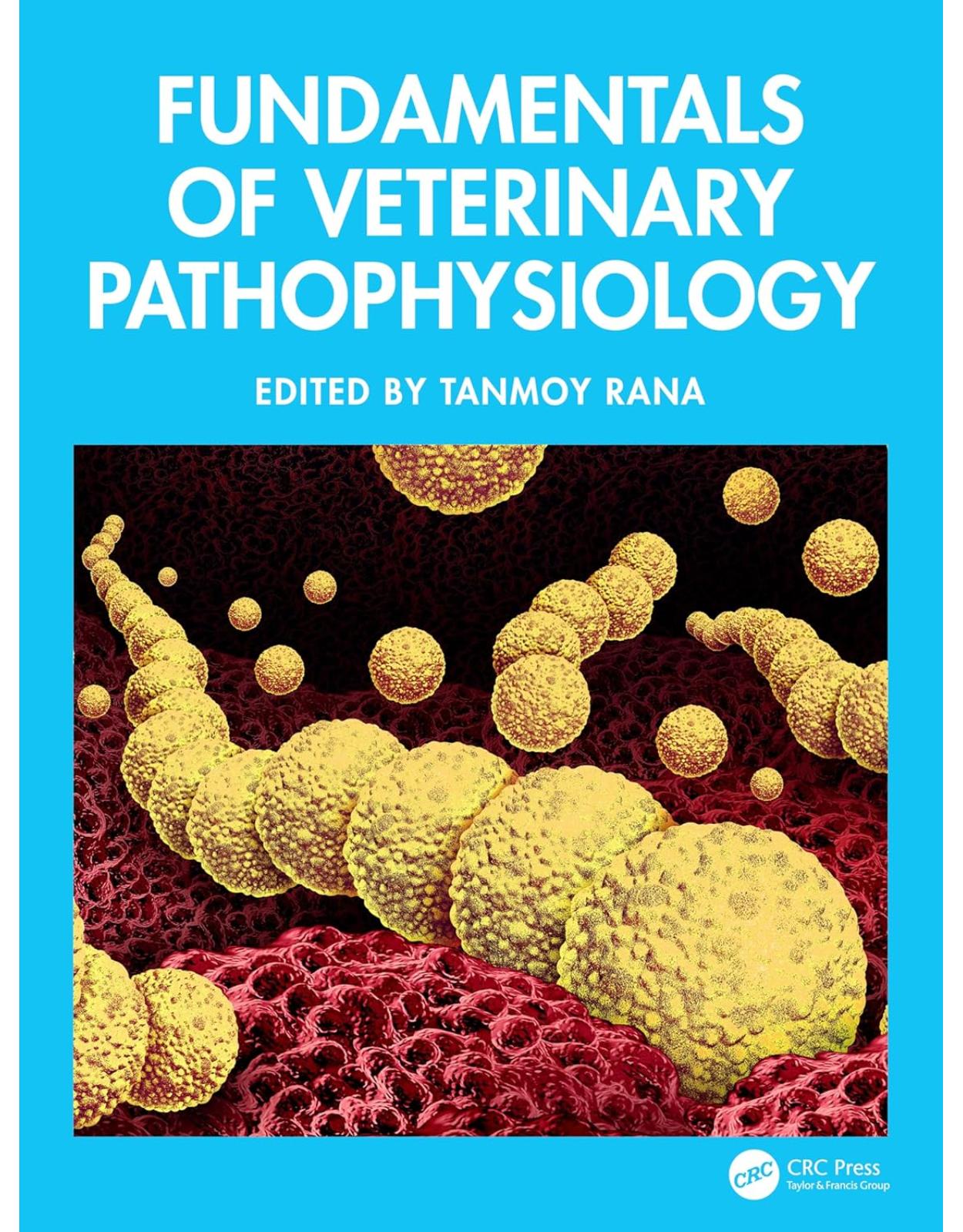 Fundamentals of Veterinary Pathophysiology