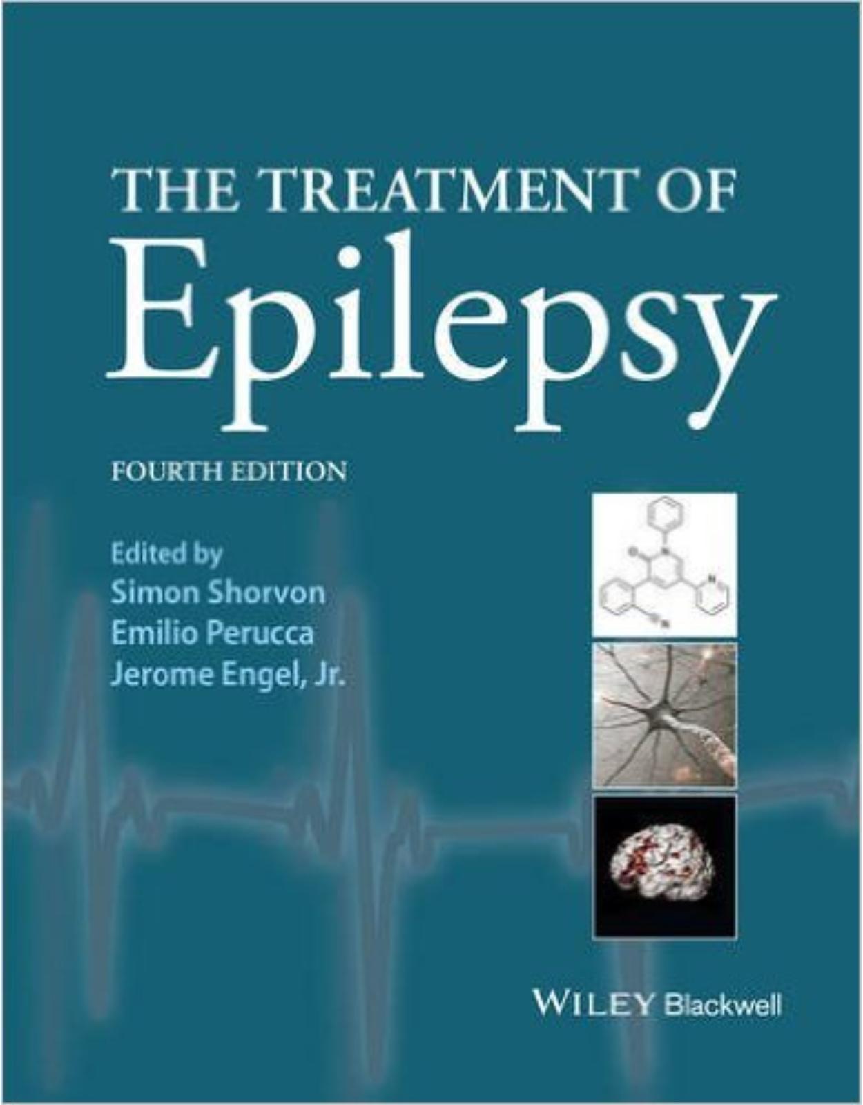 The Treatment of Epilepsy 4th Edition