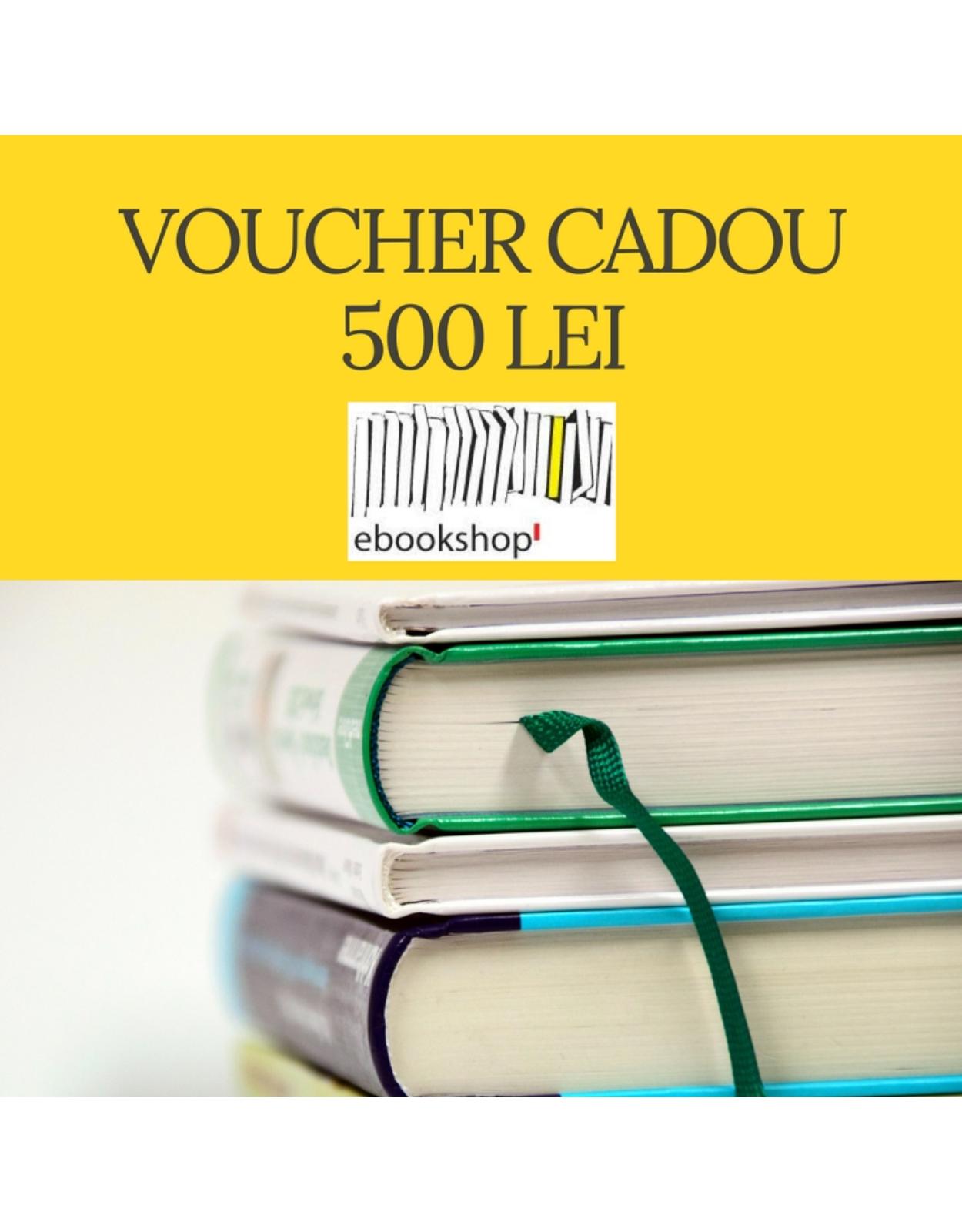 Voucher cadou 500 lei ebookshop.ro