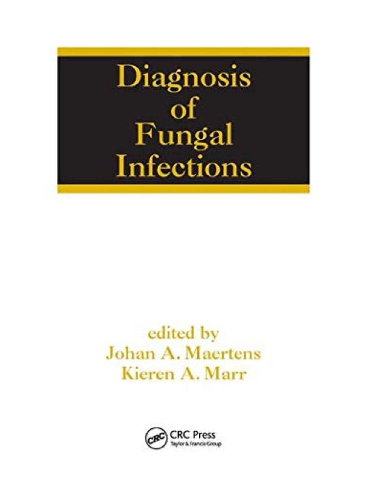 Diagnosis of Fungal Infections