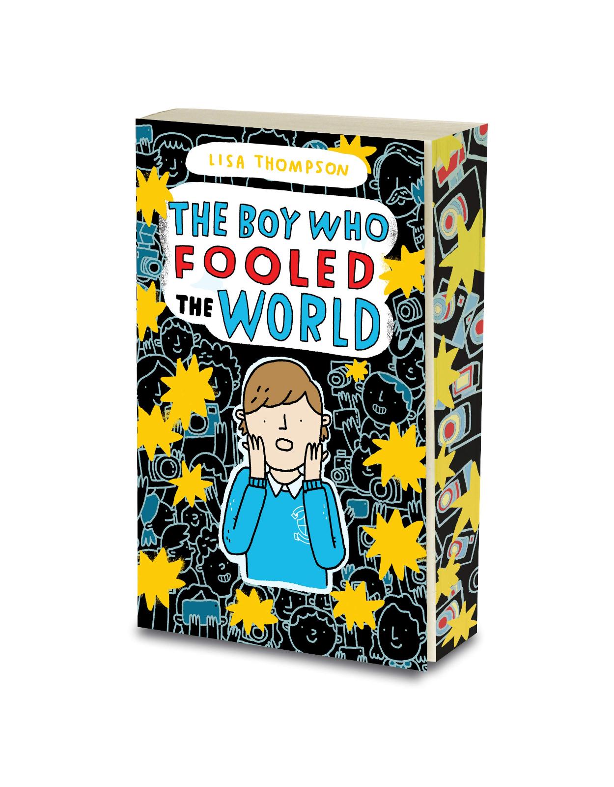 The Boy Who Fooled the World