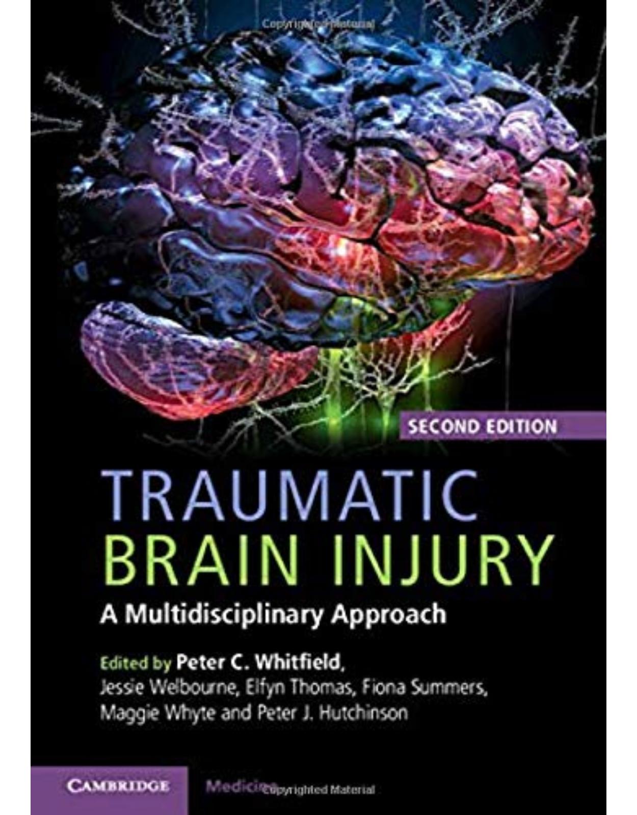 Traumatic Brain Injury: A Multidisciplinary Approach