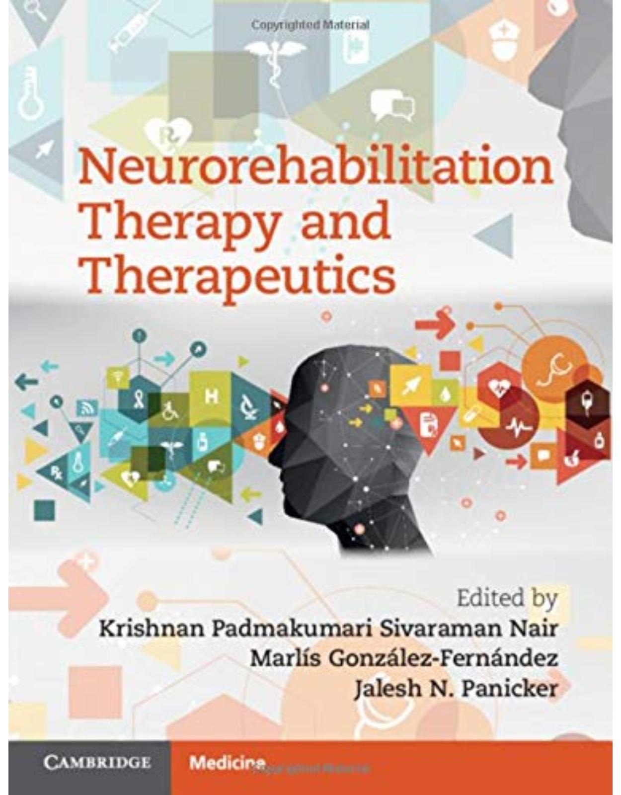 Neurorehabilitation Therapy and Therapeutics