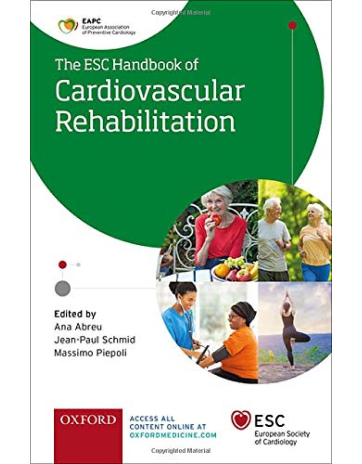 The ESC Handbook of Cardiovascular Rehabilitation