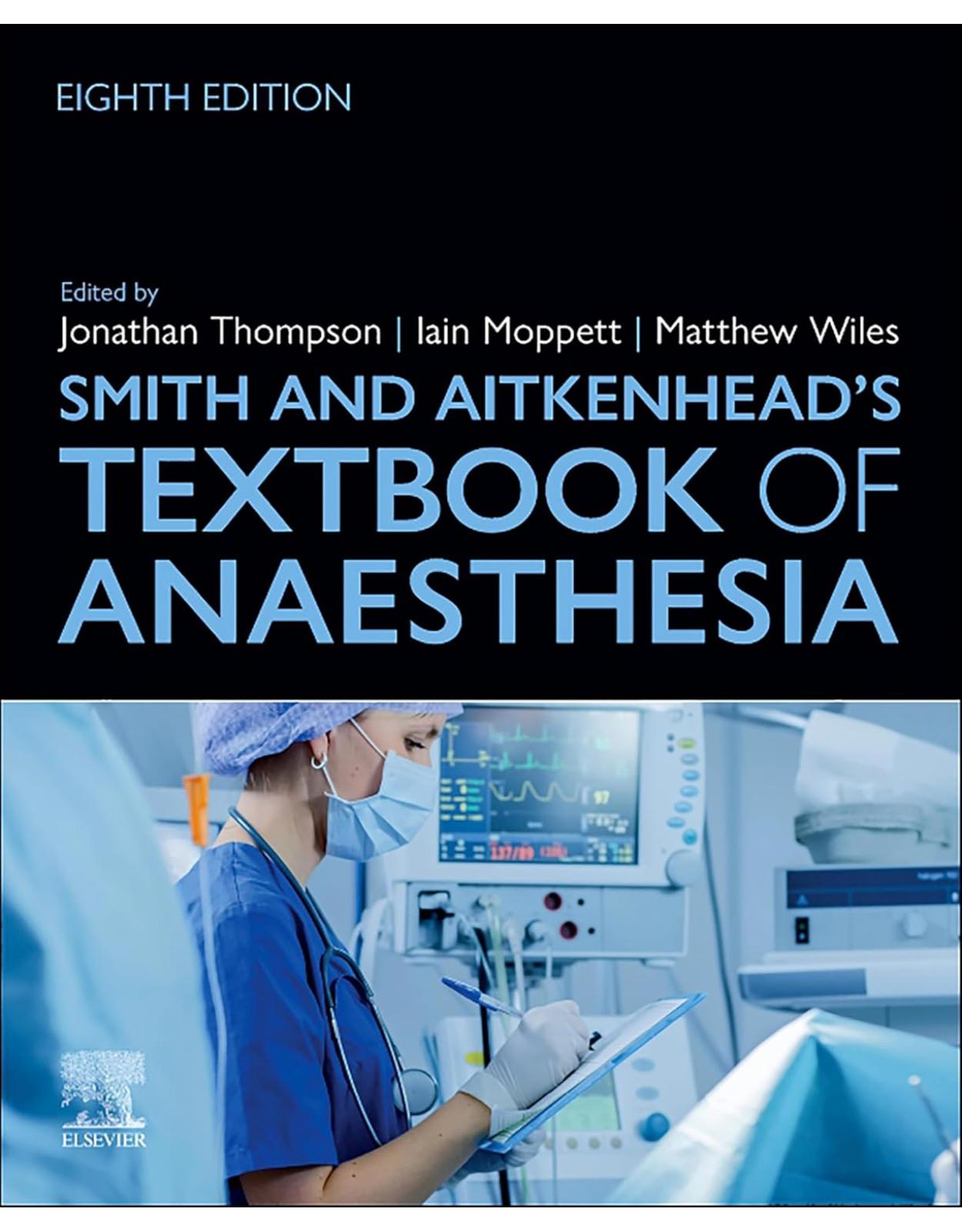 Smith and Aitkenhead's Textbook of Anaesthesia 