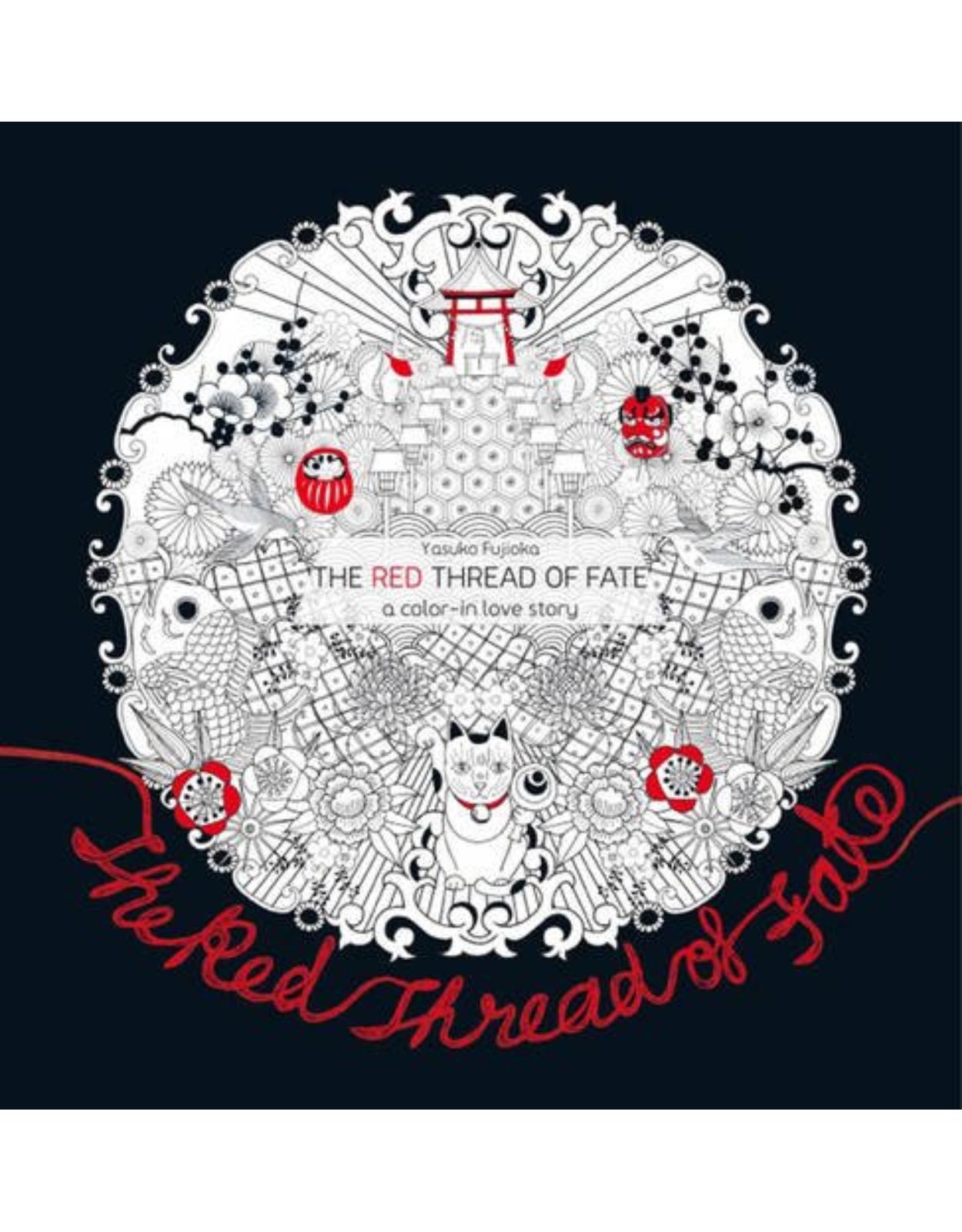 The Red Thread of Fate: A Colour-in Love Story 