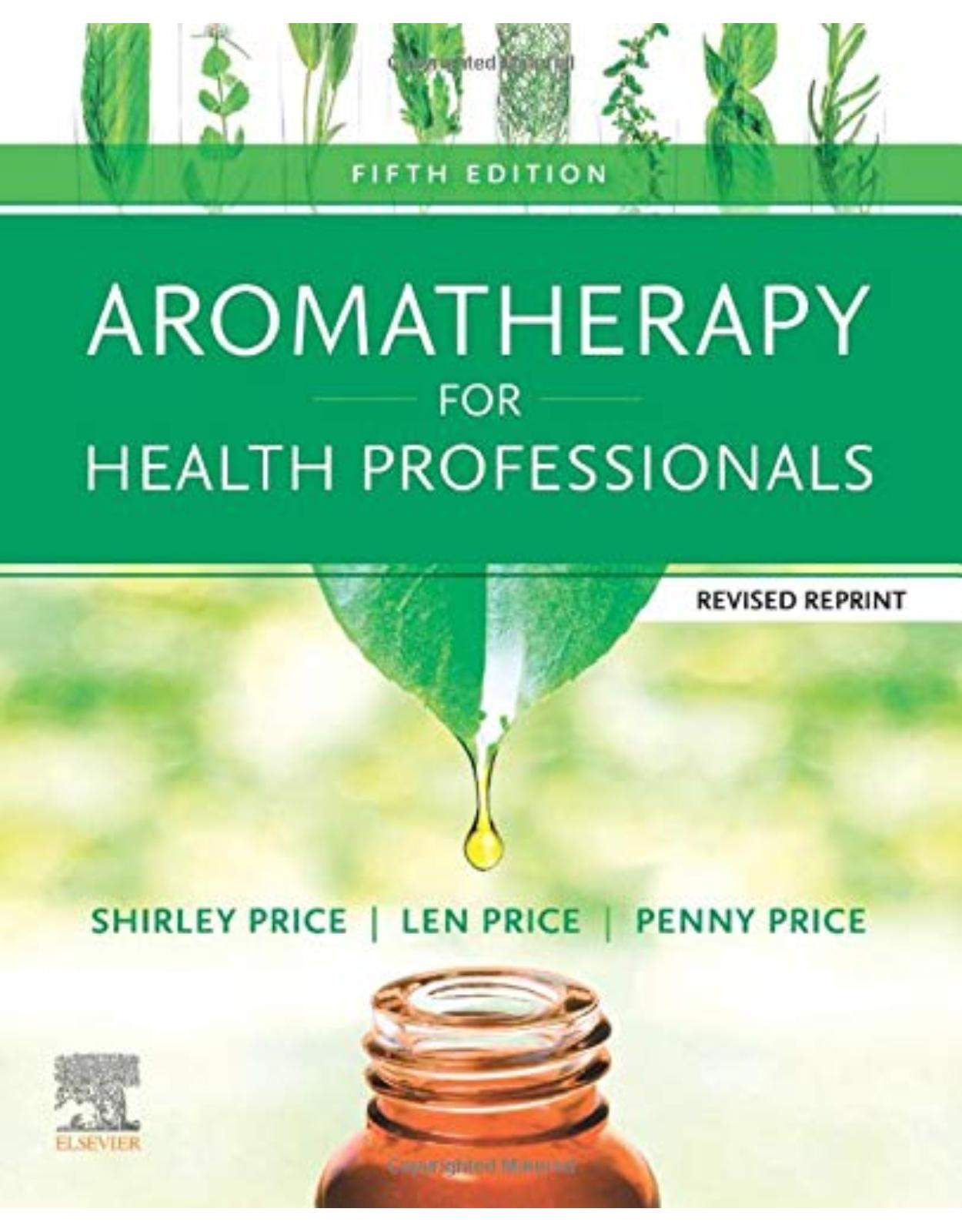 Aromatherapy for Health Professionals