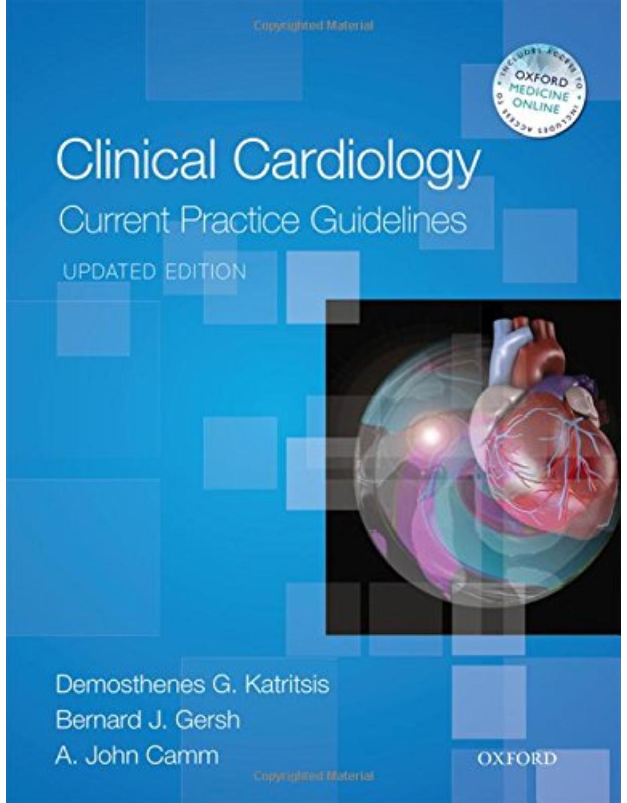 Clinical Cardiology: Current Practice Guidelines