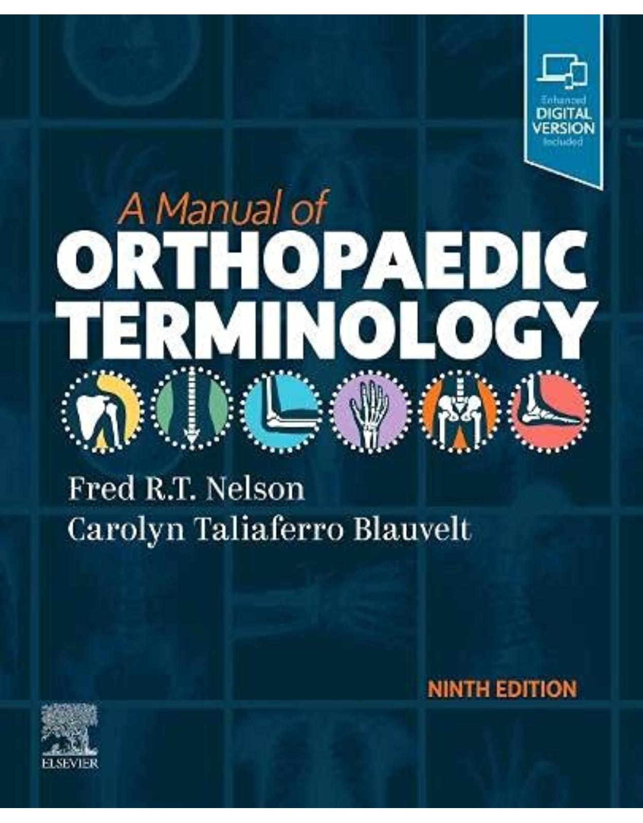 A Manual of Orthopaedic Terminology