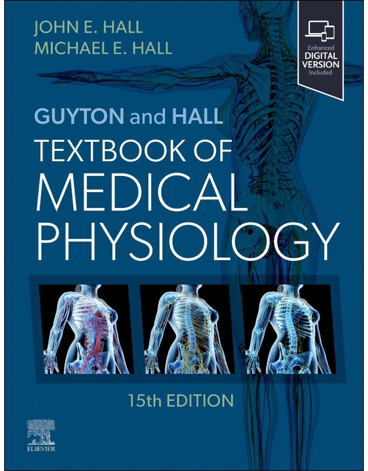 Guyton and Hall Textbook of Medical Physiology, 15th Edition