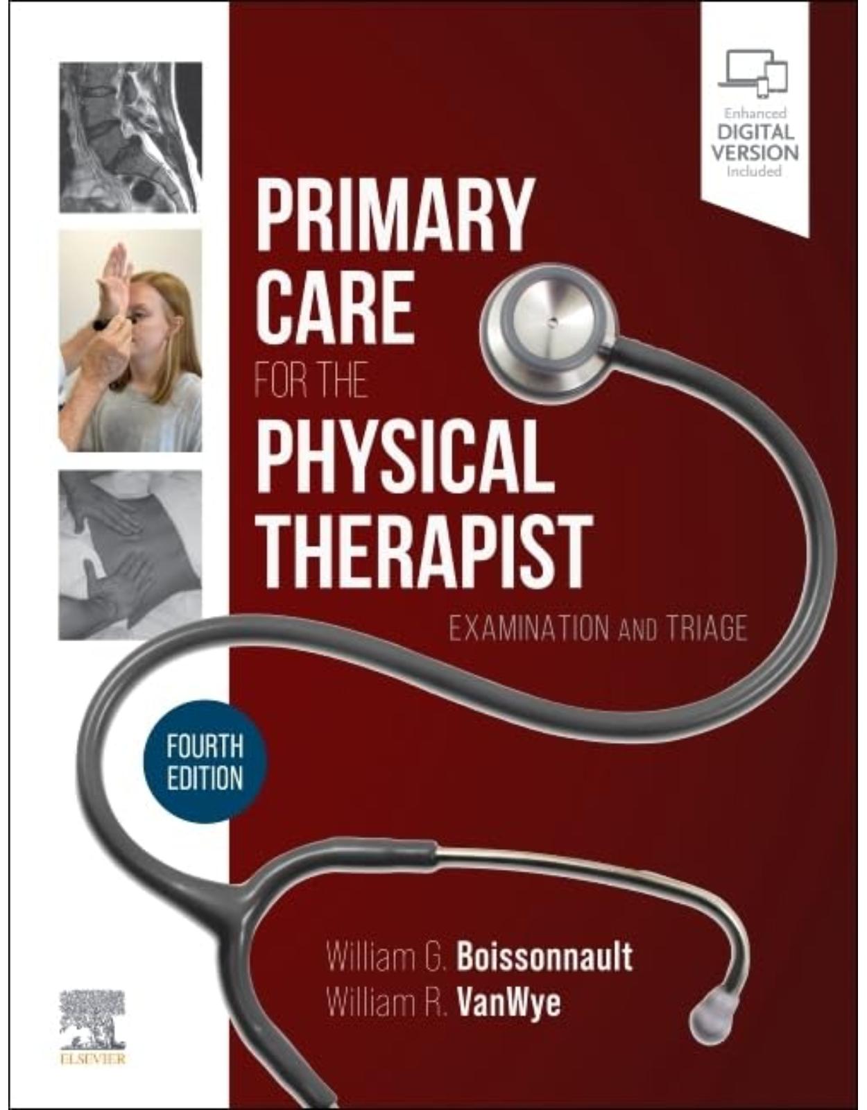 Primary Care for the Physical Therapist: Examination and Triage 4th Edition