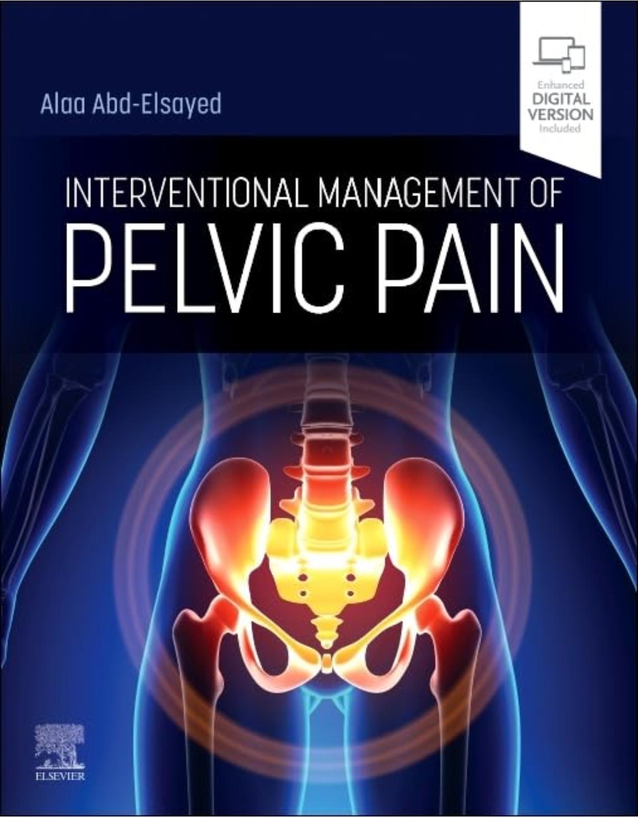 Interventional Management of Pelvic Pain 1st Edition