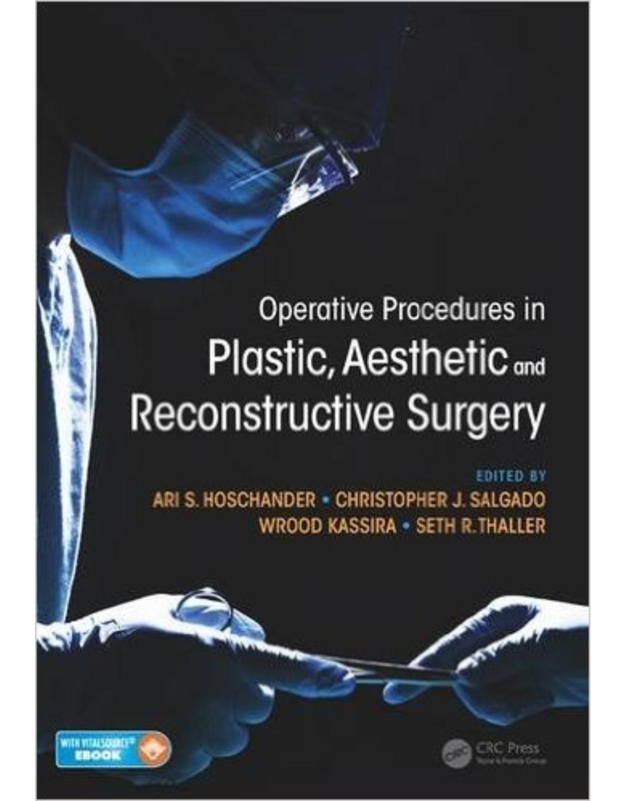 Operative Procedures in Plastic, Aesthetic and Reconstructive Surgery 1 Har/Psc Edition