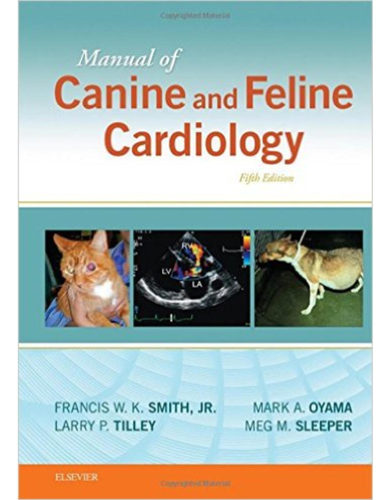 Manual of Canine and Feline Cardiology, 5e 5th Edition