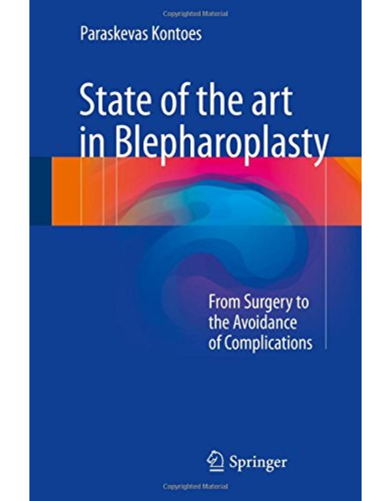 State of the art in Blepharoplasty