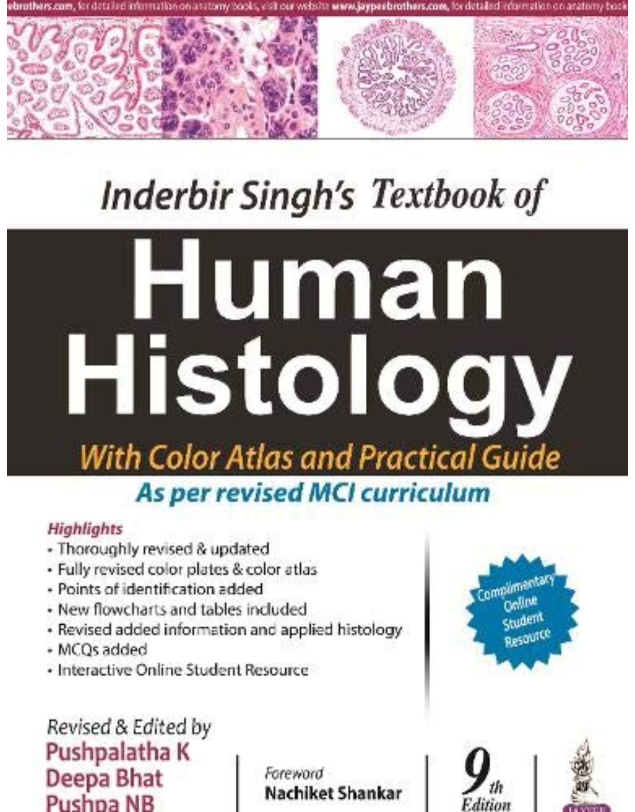 Inderbir Singh s Textbook of Human Histology With Colour Atlas and Practical Guide
