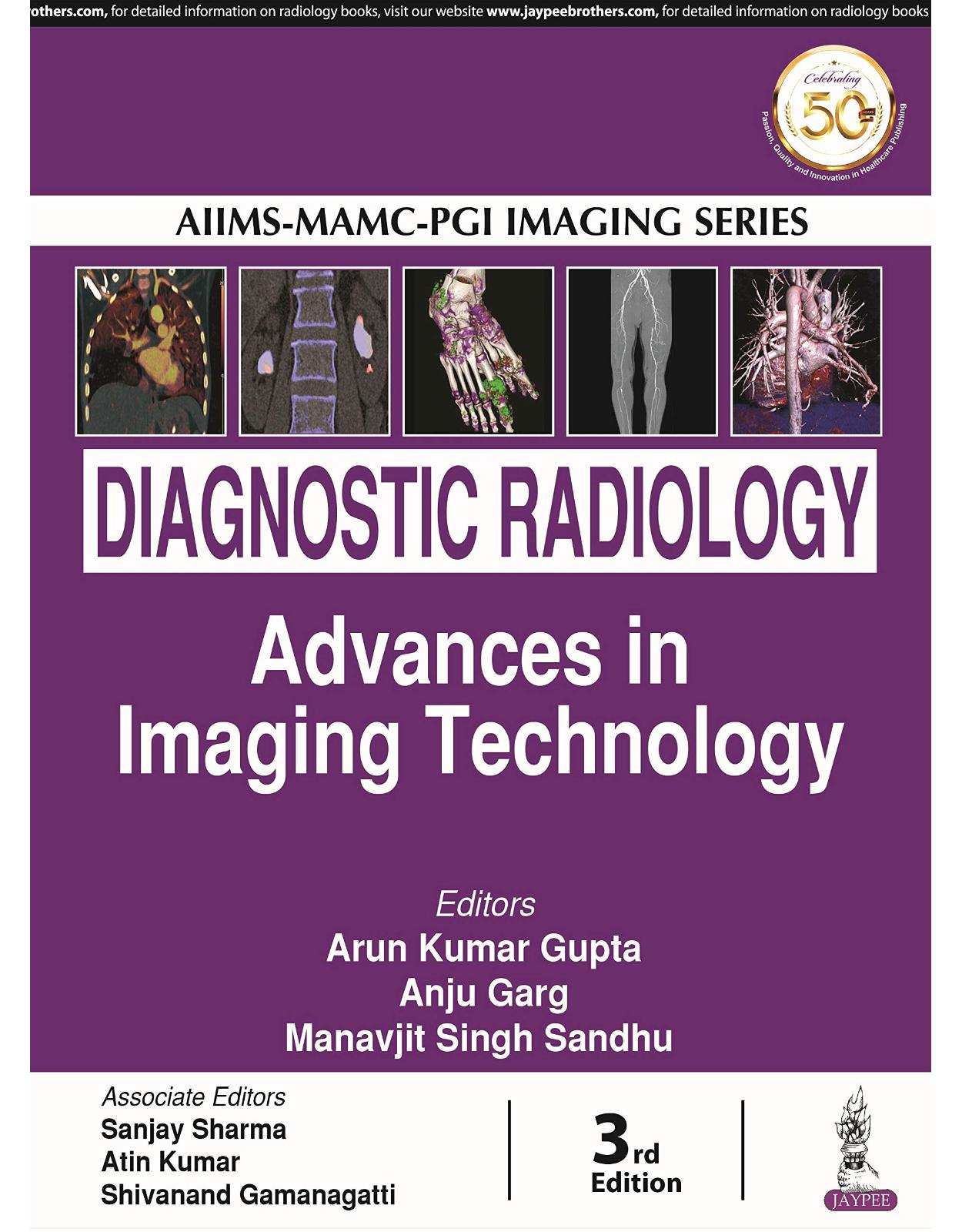 Diagnostic Radiology: Advances in Imaging Technology