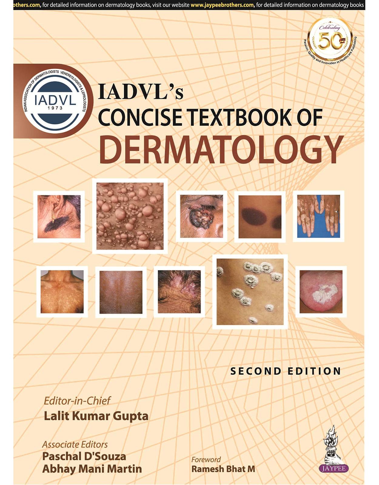 IADVL’s Concise Textbook of Dermatology