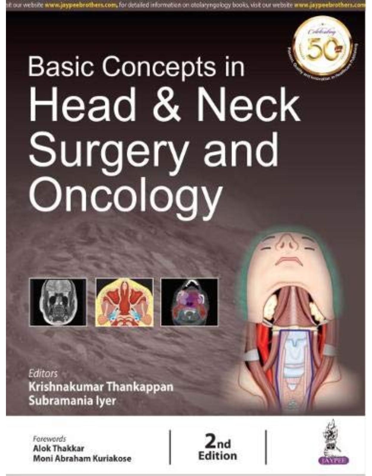 Basic Concepts in Head & Neck Surgery and Oncology