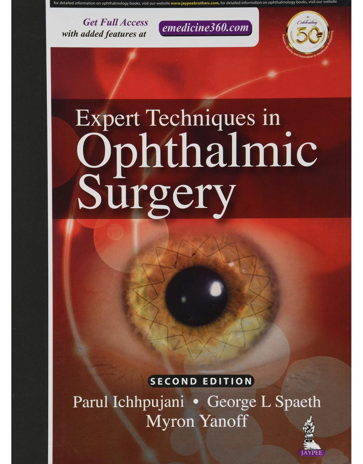 Expert Techniques in Ophthalmic Surgery