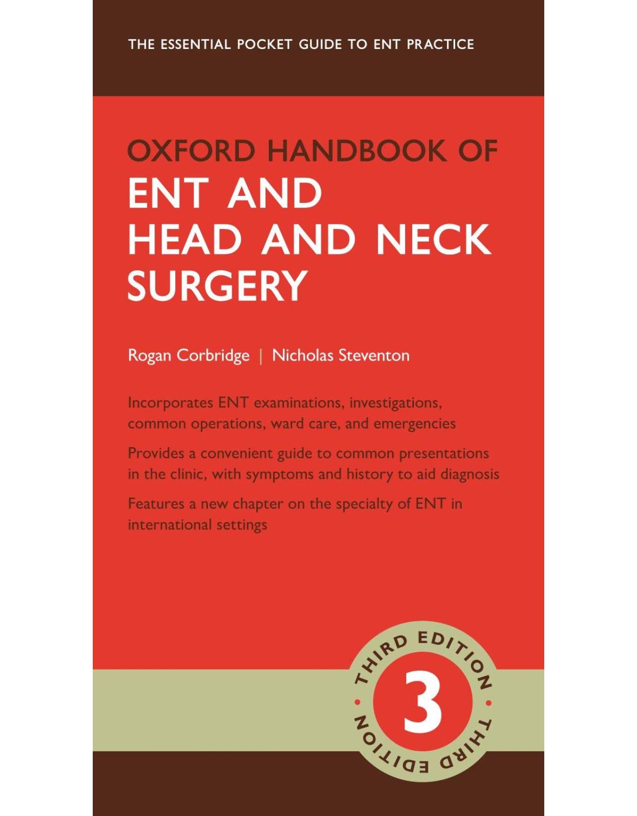 Oxford Handbook of ENT and Head and Neck Surgery (Oxford Medical Handbooks)