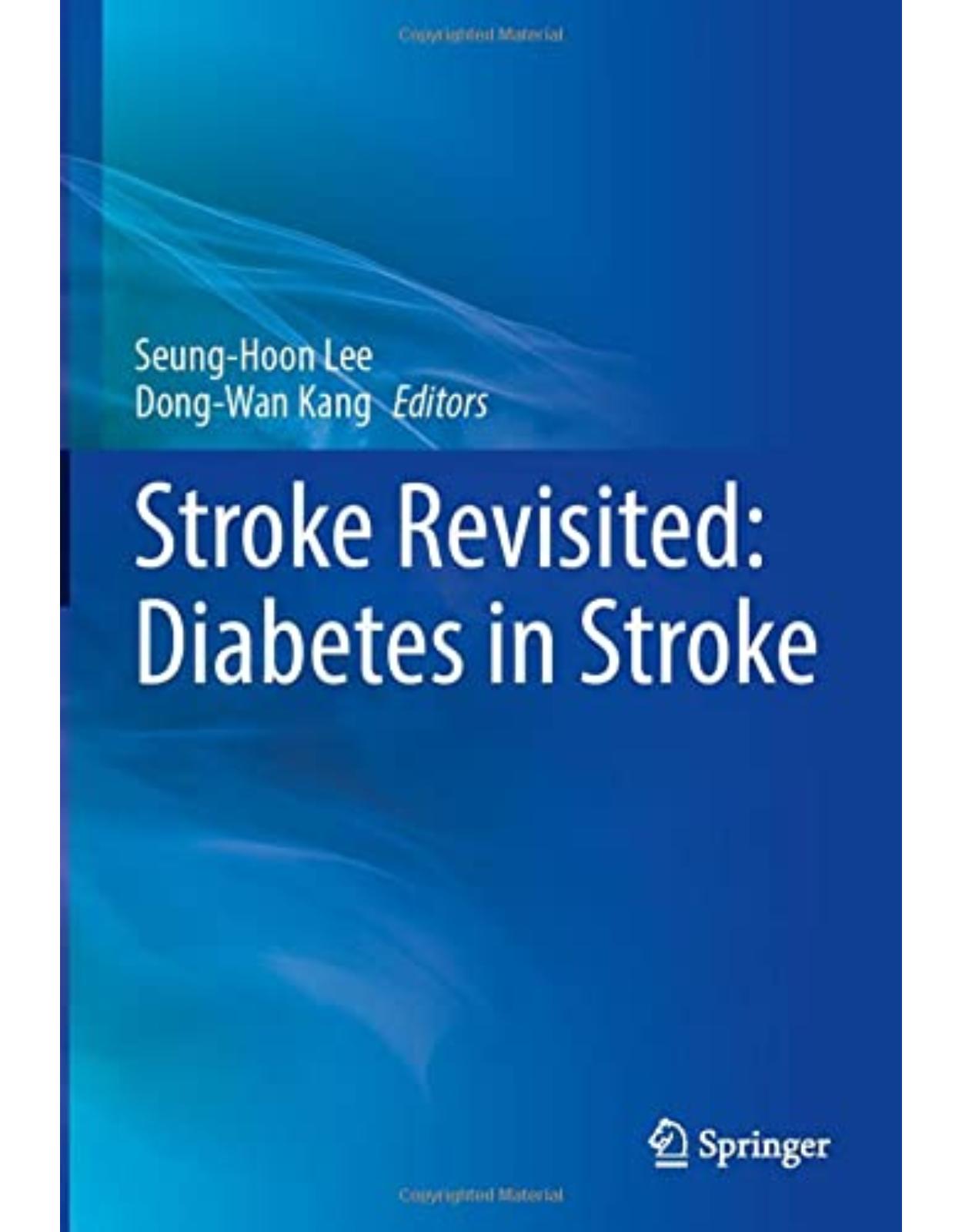 Stroke Revisited: Diabetes in Stroke