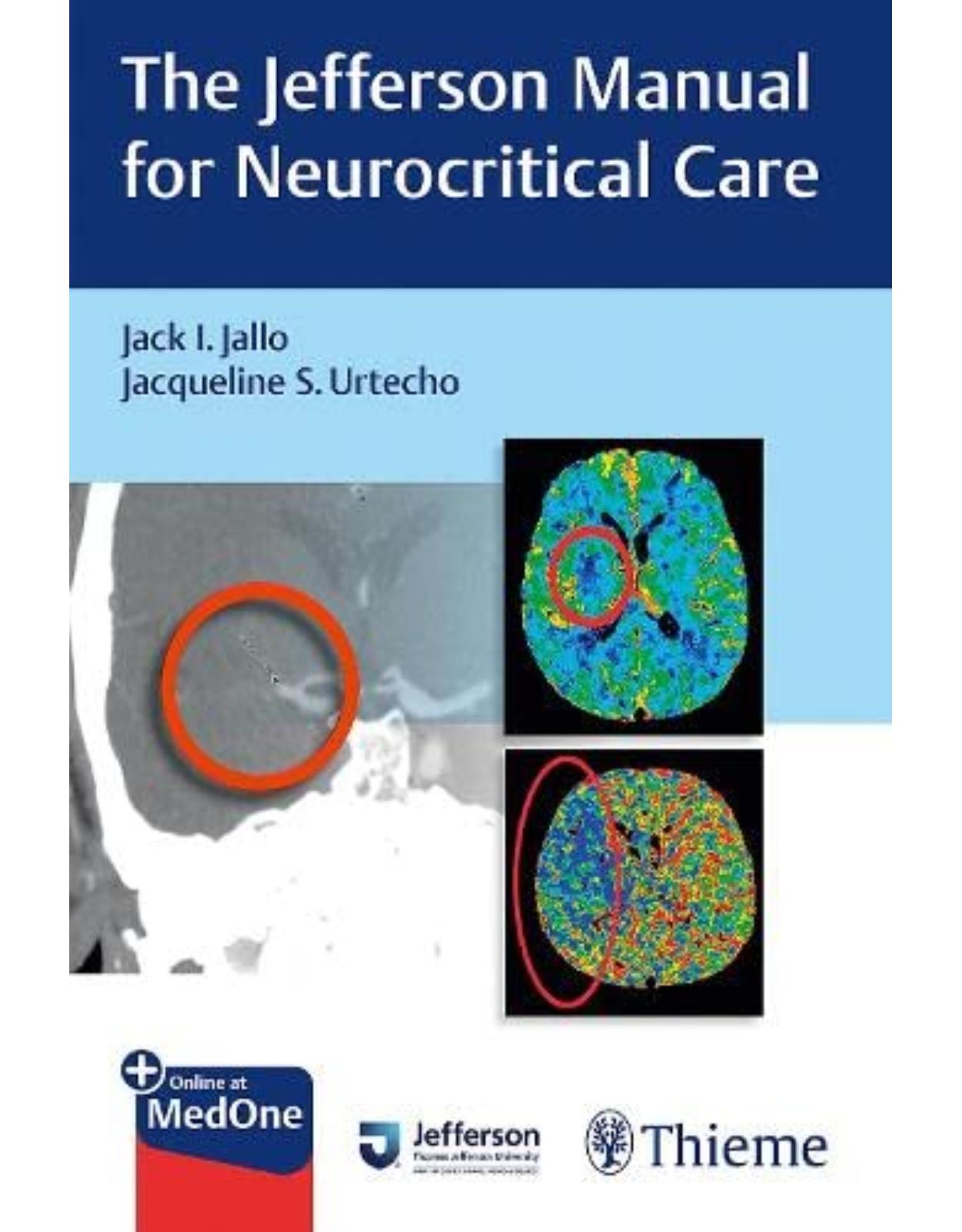 The Jefferson Manual for Neurocritical Care