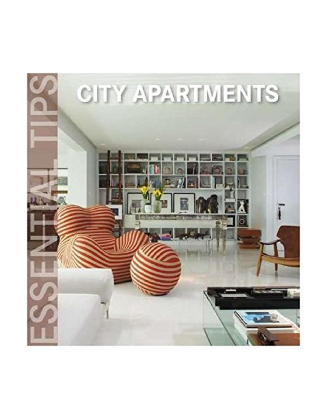 City apartments. Essential tips 