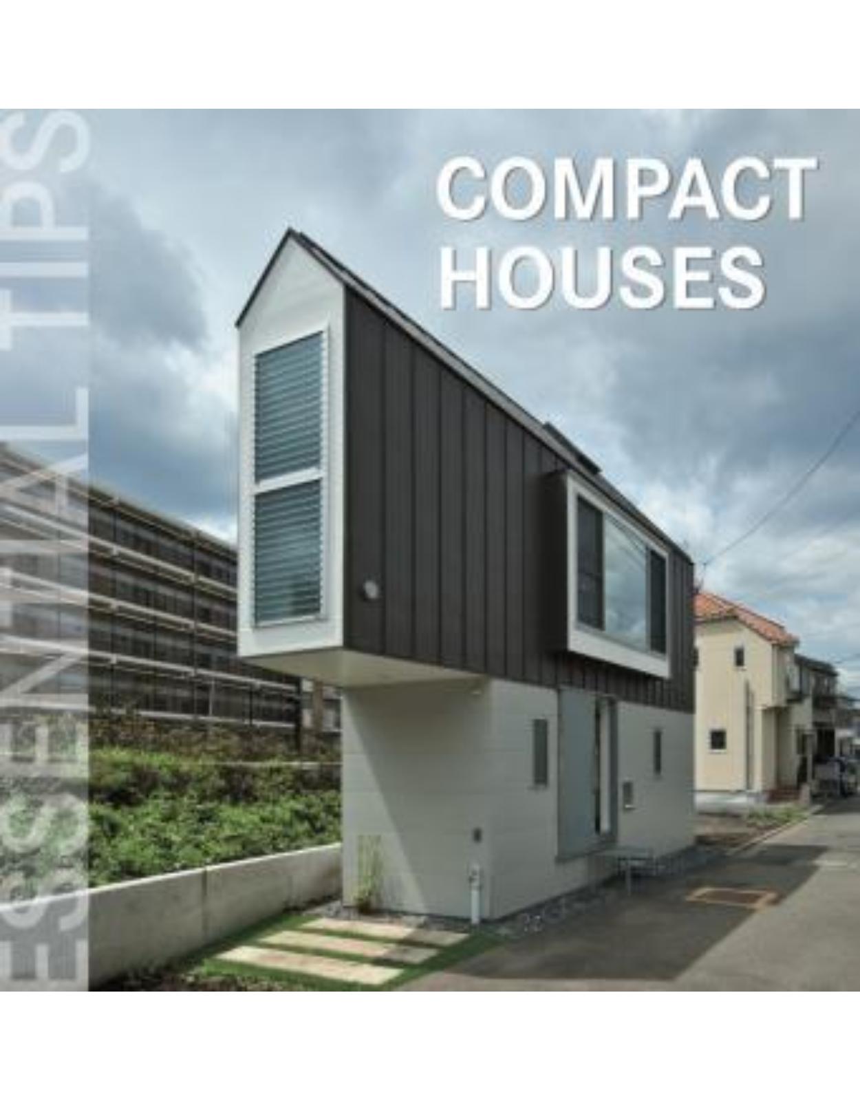 Essential Tips - Compact Houses