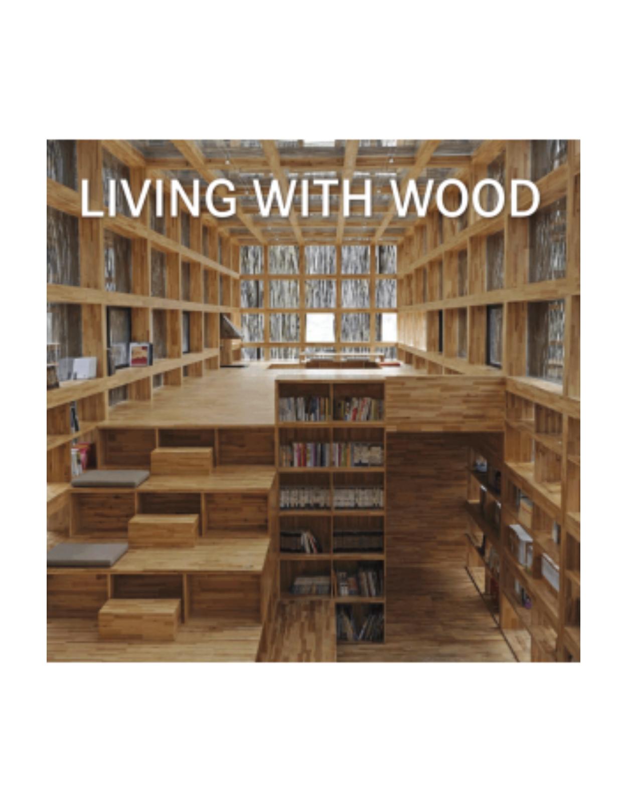 Living with wood