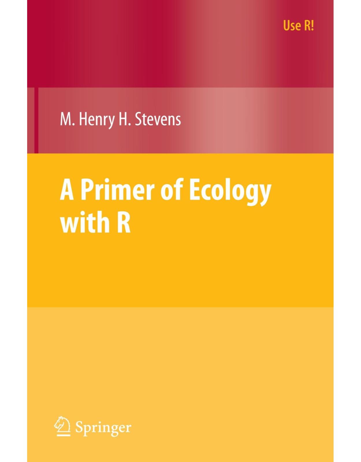 A Primer Of Ecology With R (Use R)