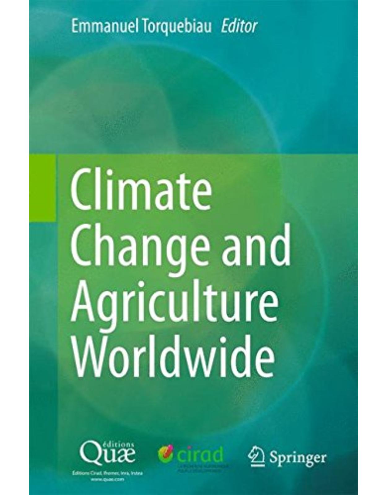 Climate Change and Agriculture Worldwide