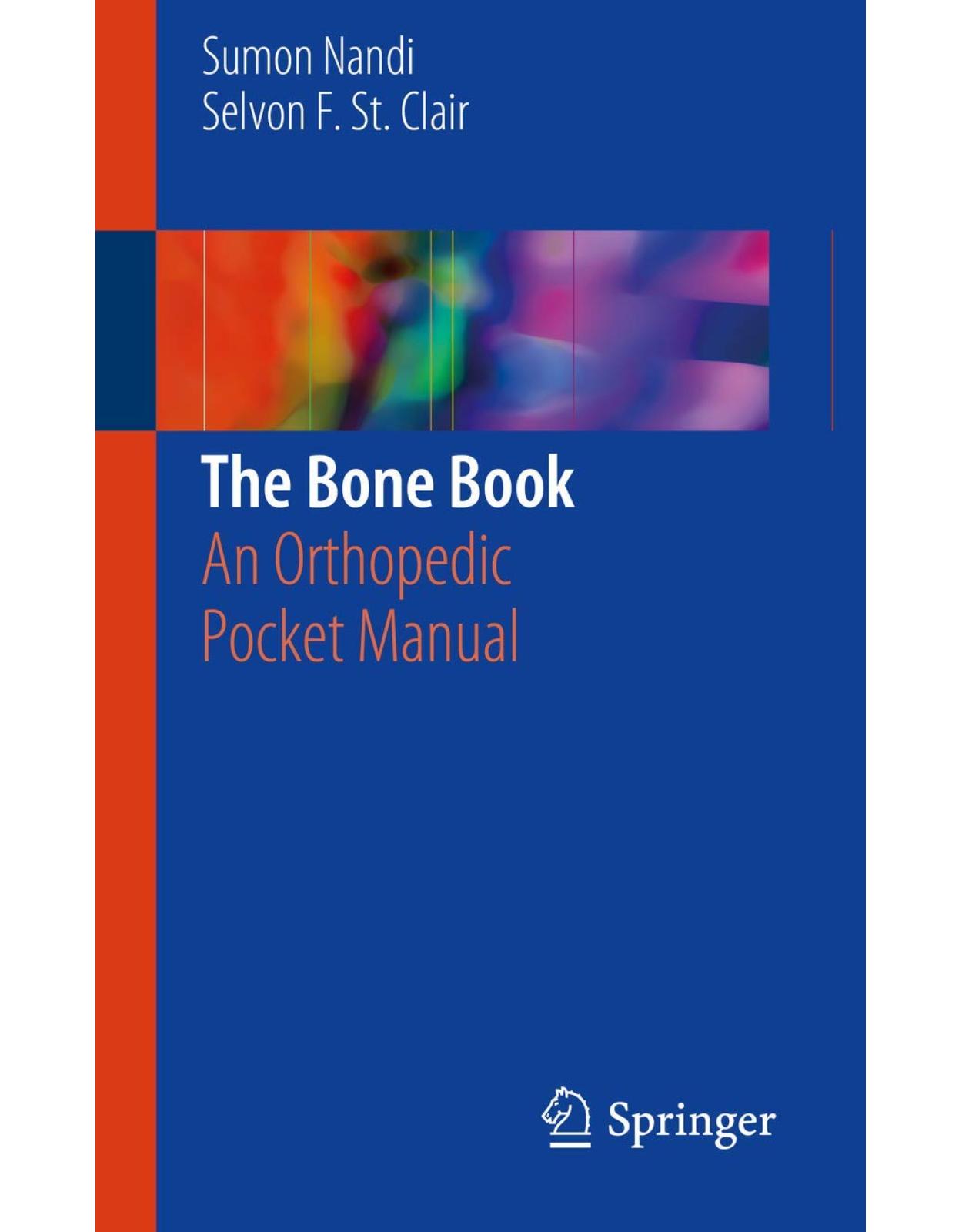 The Bone Book: An Orthopedic Pocket Manual