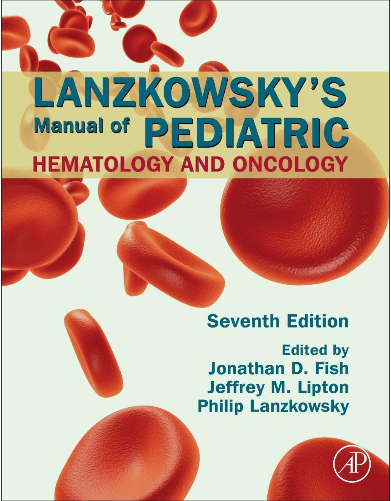 Lanzkowsky’s Manual of Pediatric Hematology and Oncology