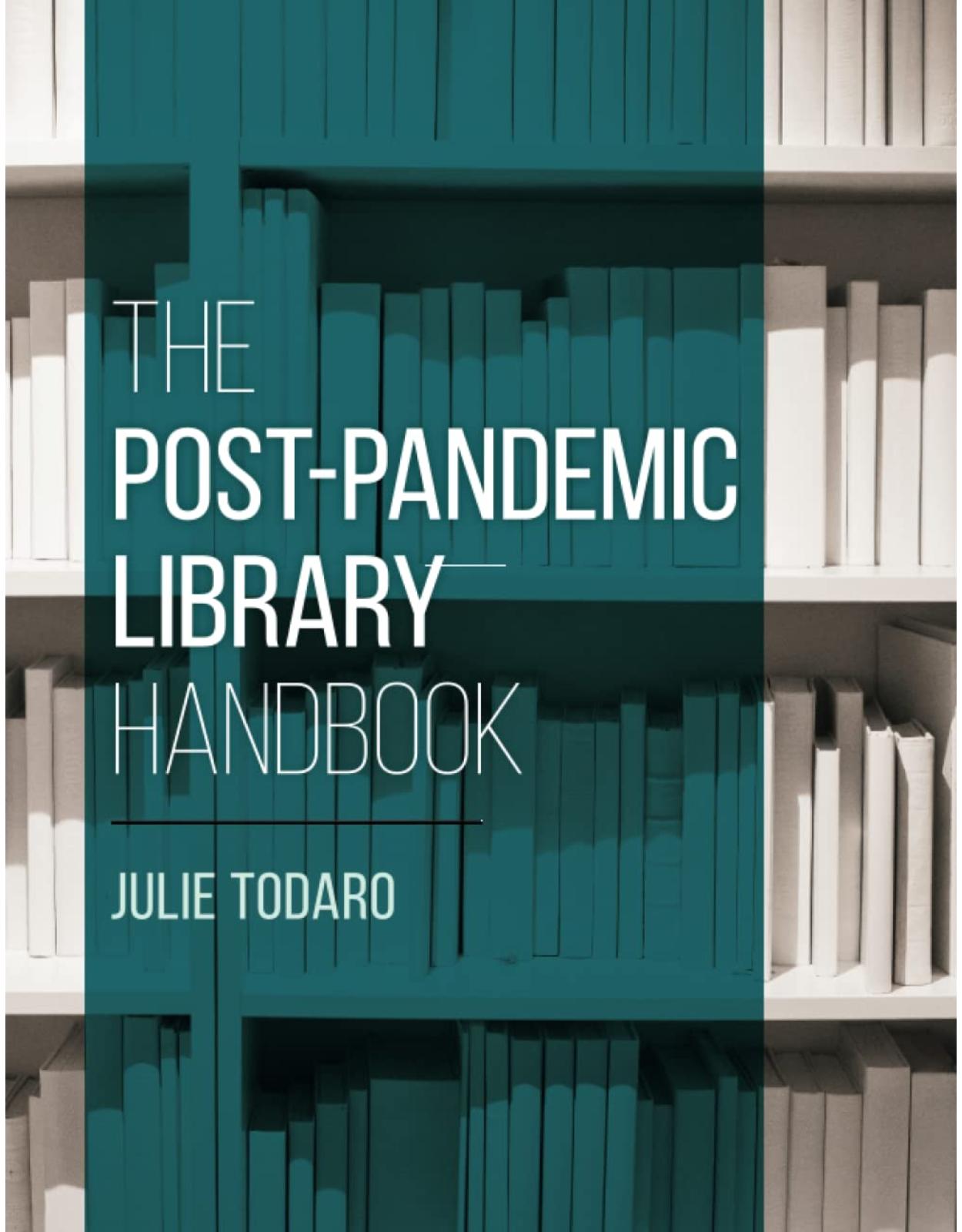 The Post-Pandemic Library Handbook