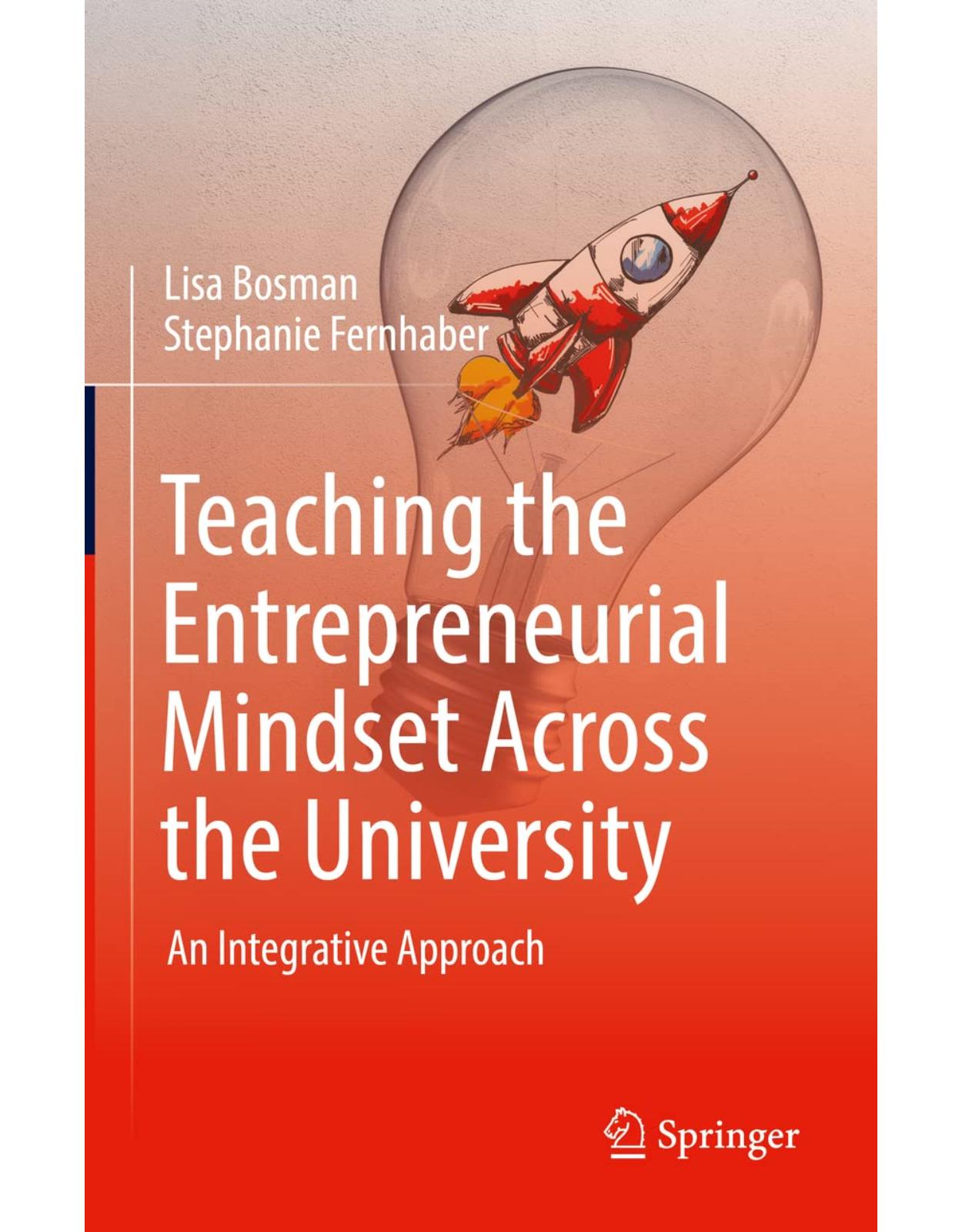 Teaching the Entrepreneurial Mindset Across the University