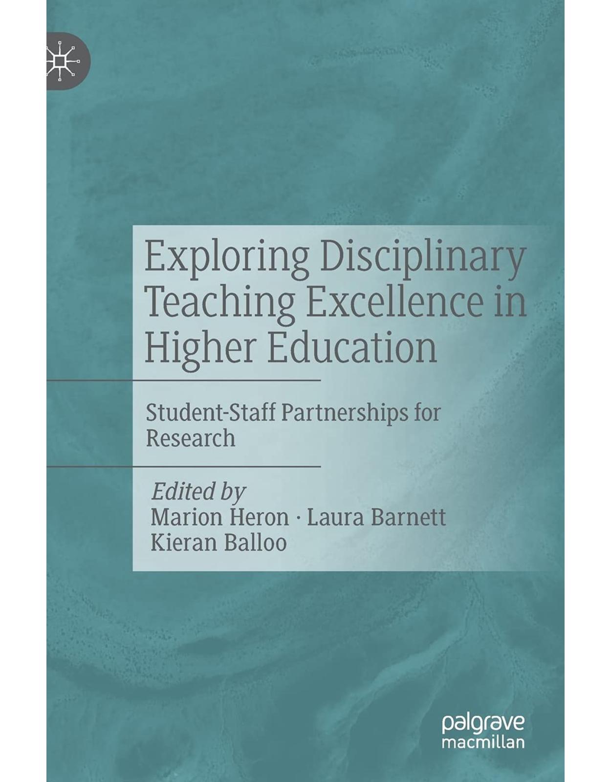 Exploring Disciplinary Teaching Excellence in Higher Education