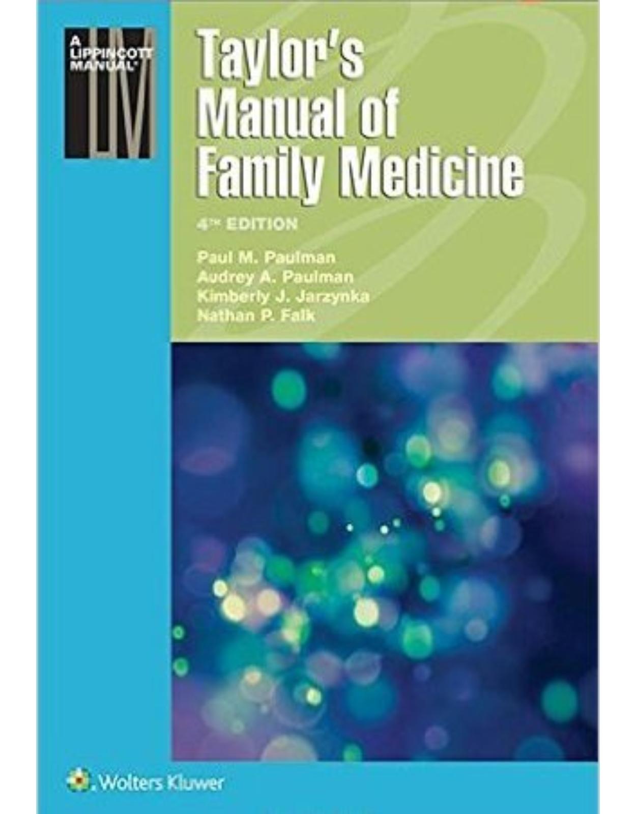 Taylor's Manual of Family Medicine Fourth Edition