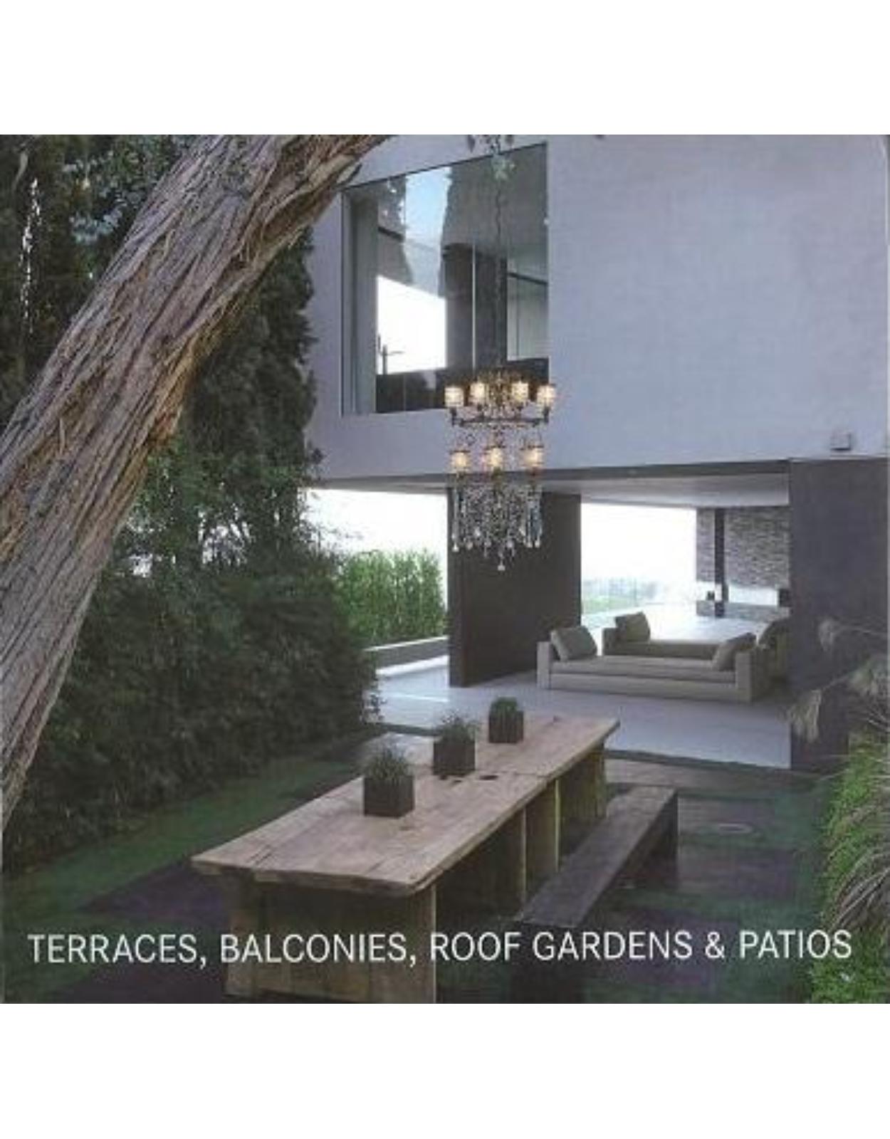 Terraces, Balconies, Roof Gardens