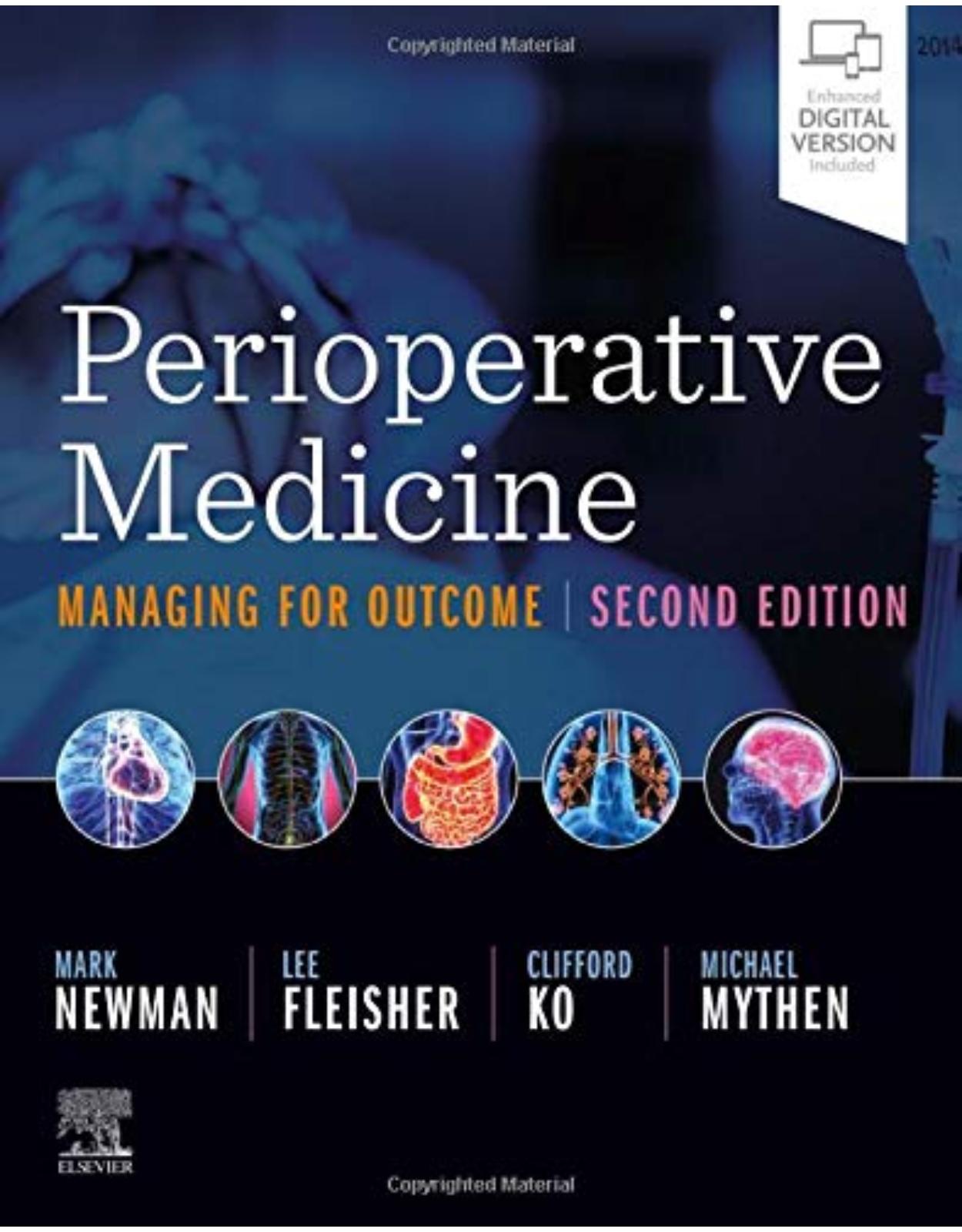 Perioperative Medicine: Managing for Outcome