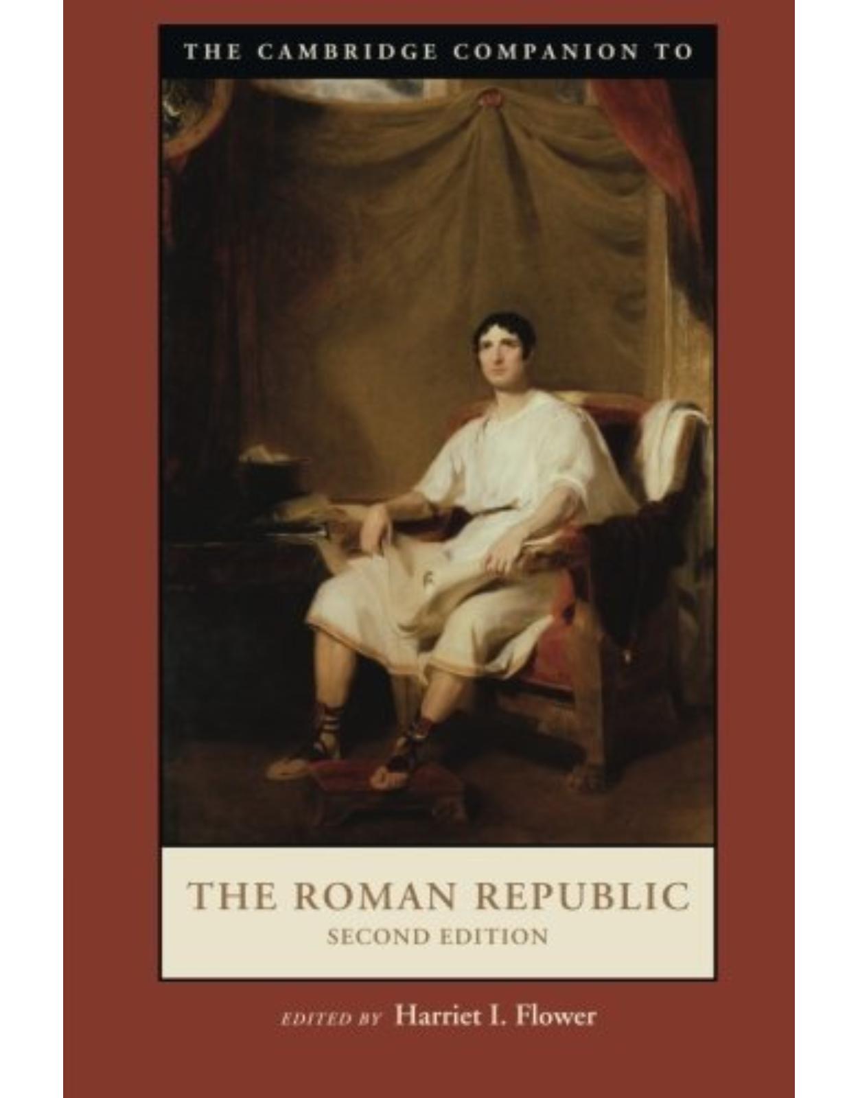 The Cambridge Companion to the Roman Republic (Cambridge Companions to the Ancient World)