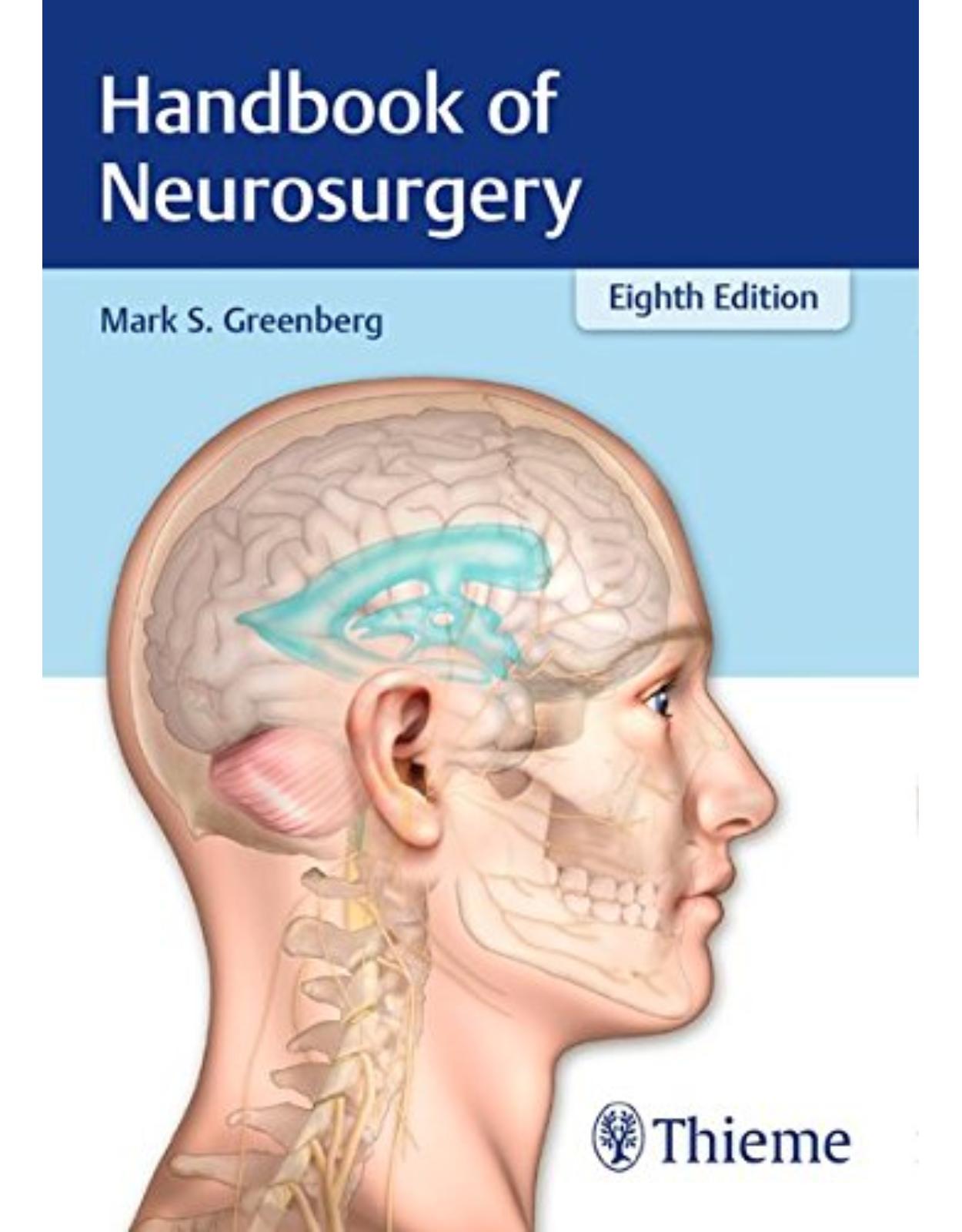 Handbook of Neurosurgery, 8th Edition