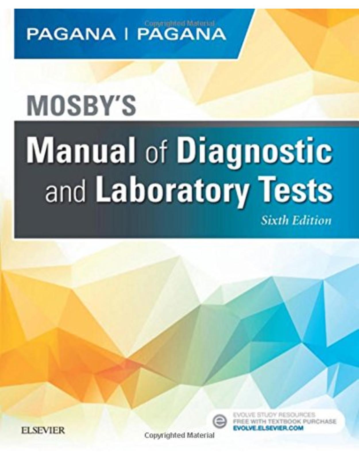 Mosby’s Manual of Diagnostic and Laboratory Tests, 6e