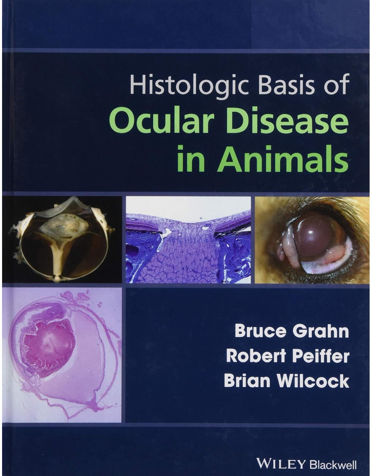 Histologic Basis of Ocular Disease in Animals