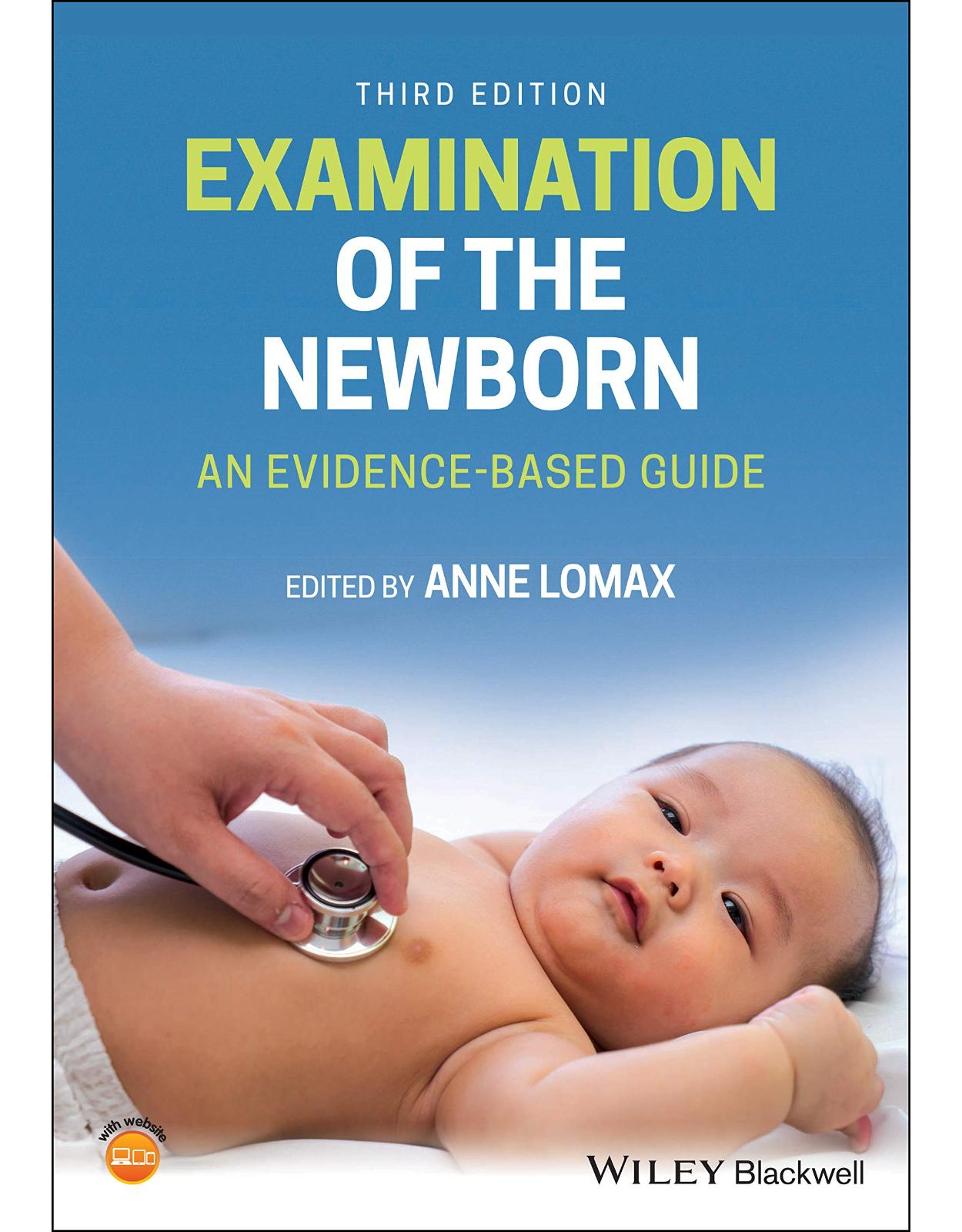 Examination of the Newborn: An Evidence-Based Guide, 3rd Edition
