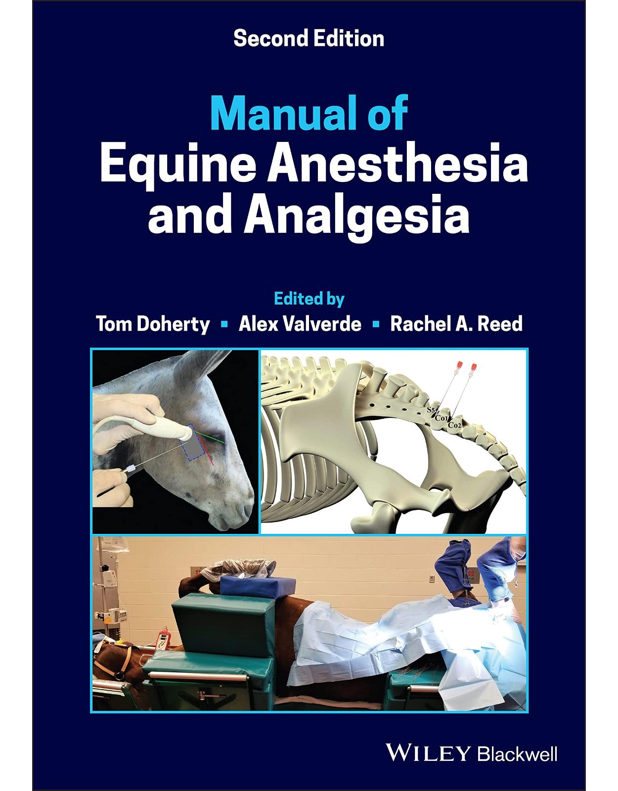 Manual of Equine Anesthesia and Analgesia