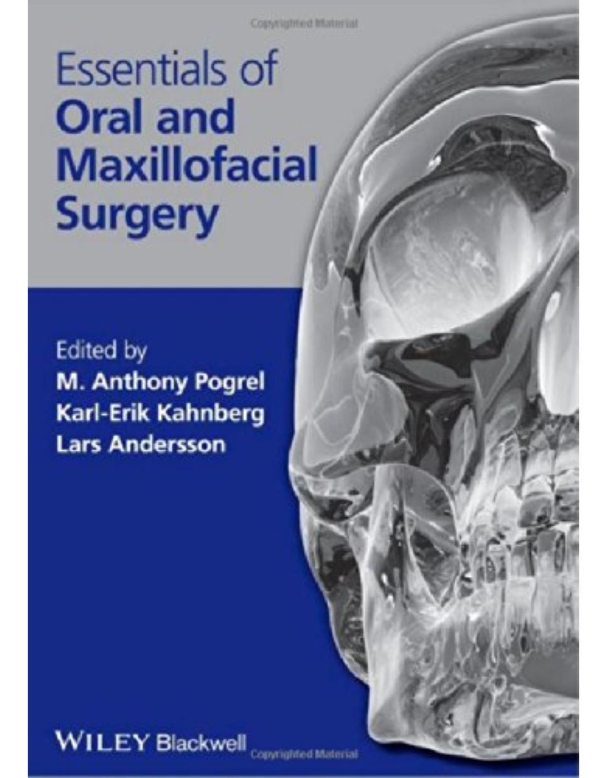 Essentials of Oral and Maxillofacial Surgery