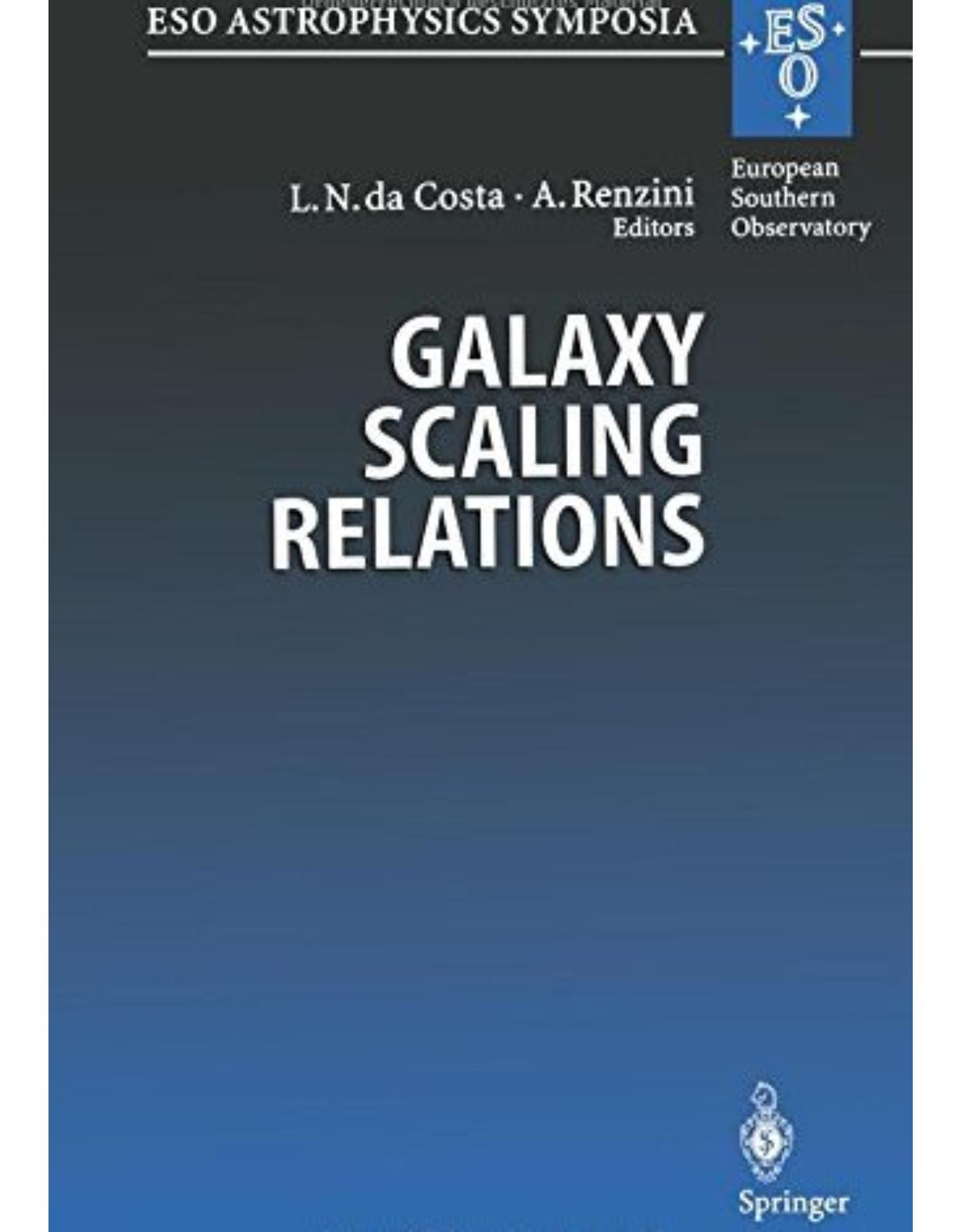 Galaxy Scaling Relations: Origins, Evolution and Applications