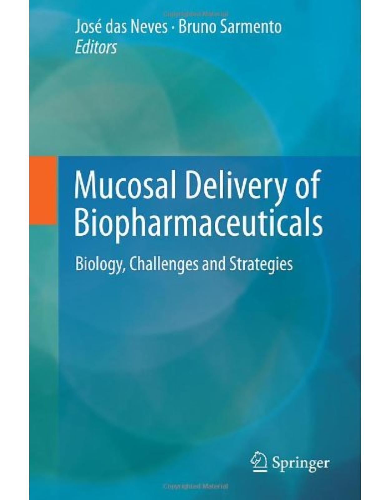 Mucosal Delivery of Biopharmaceuticals