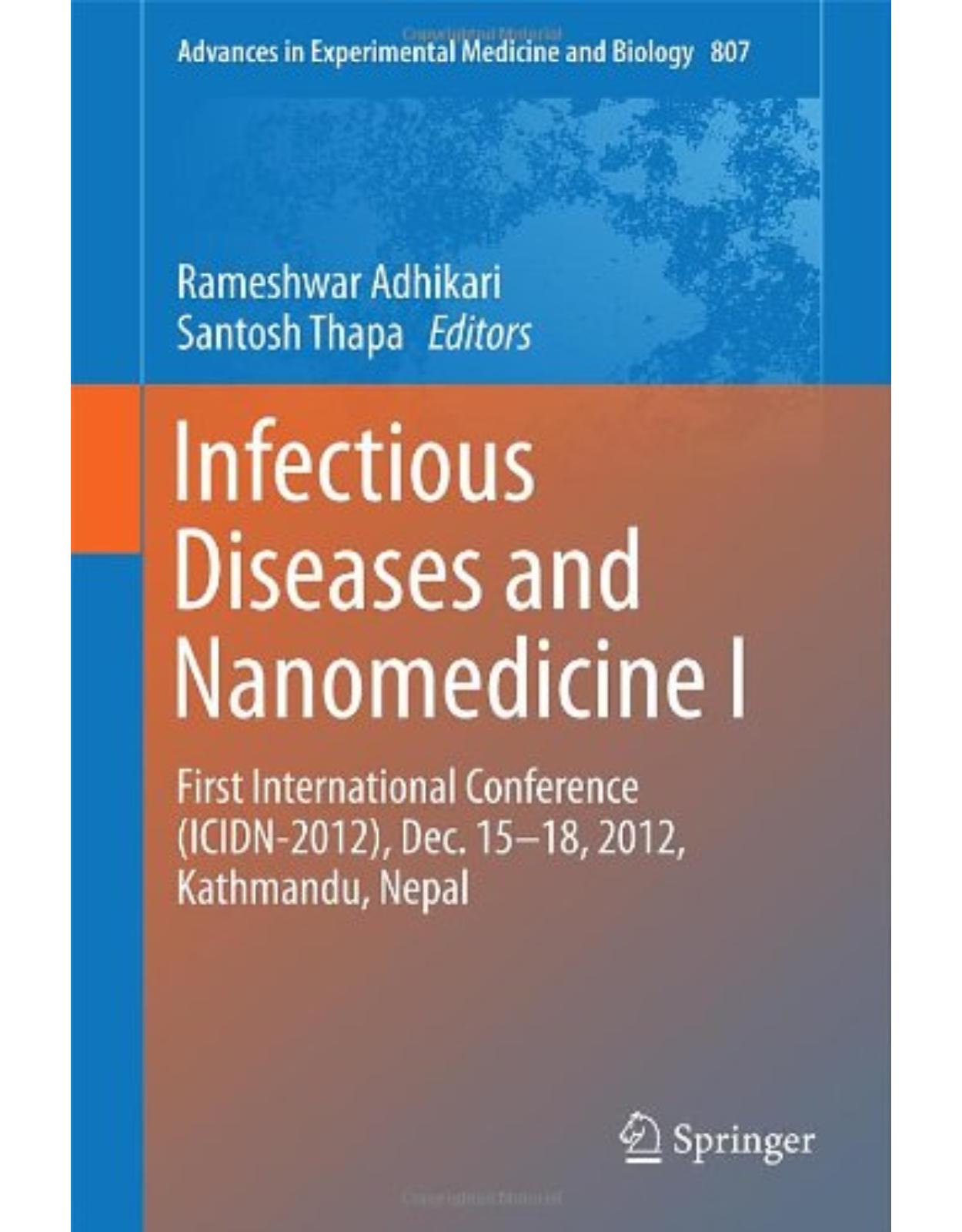 Infectious Diseases and Nanomedicine I